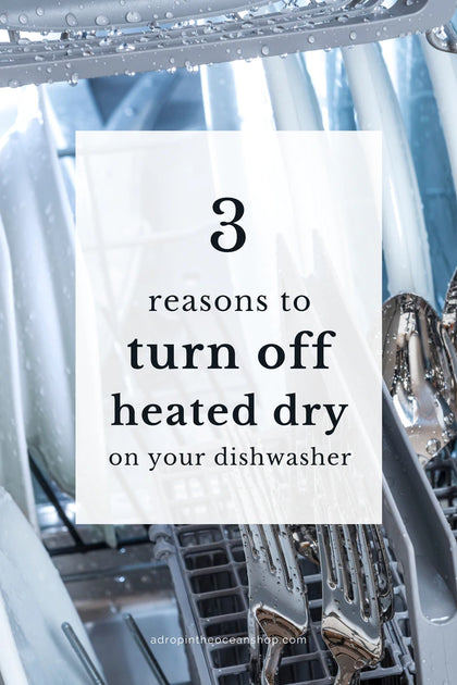 Is It Better to Use the Air-Dry Setting on Your Dishwasher?