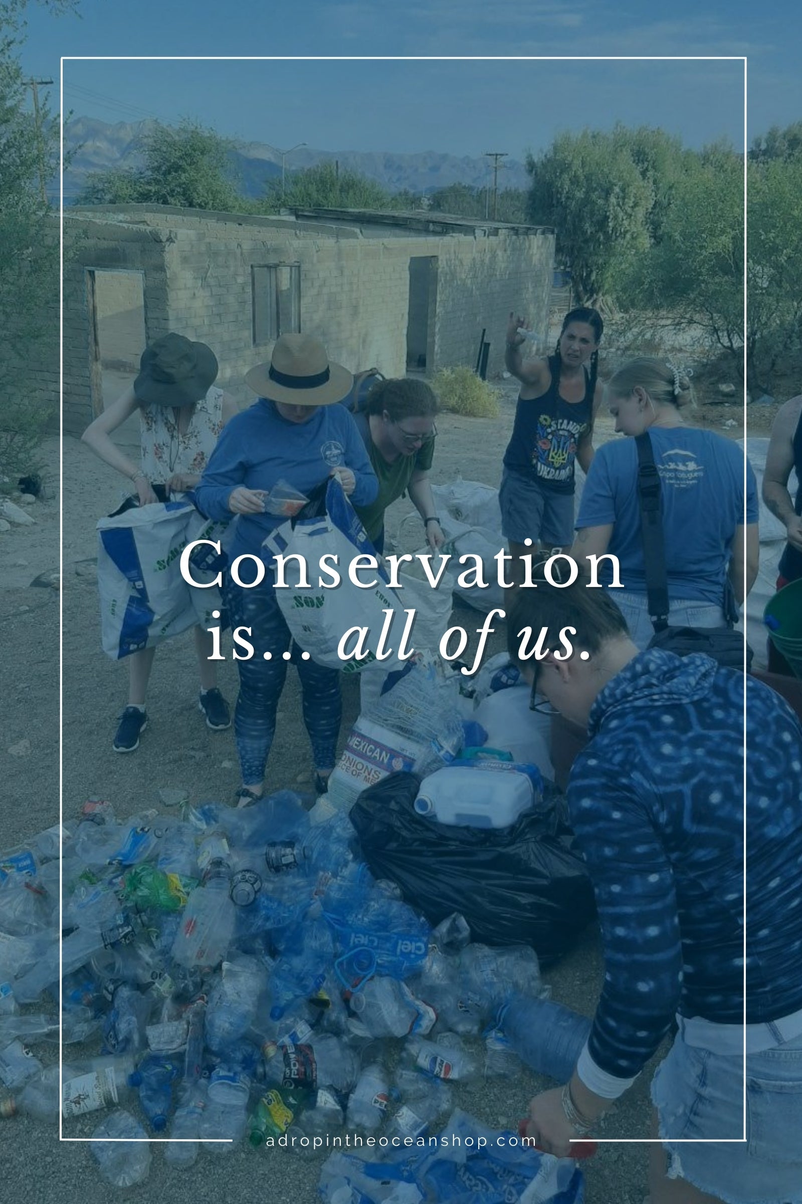 A Drop in the Ocean Zero Waste Blog: Conservation is all of us.