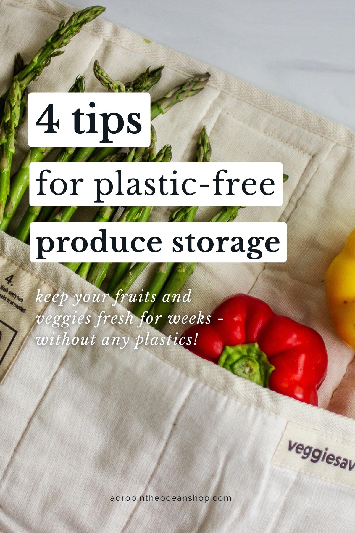 A Drop in the Ocean Online Zero Waste Store How to Store Produce Without Plastic