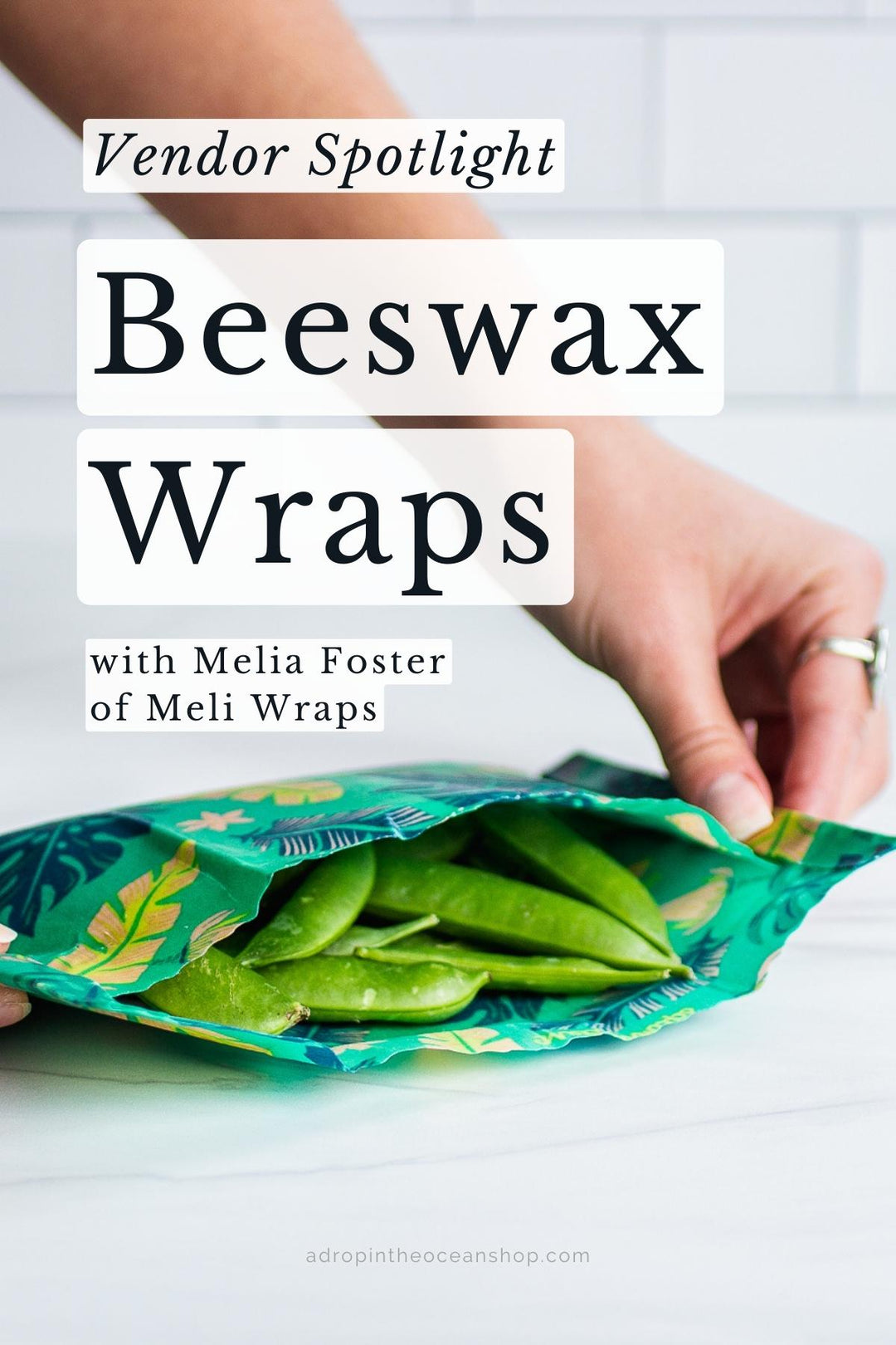 A Drop in the Ocean Tacoma Zero Waste Store Vendor Spotlight with Meli Wraps Beeswax Wraps